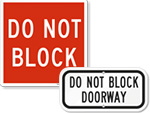 Do Not Block Door Signs