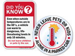 Don’t Leave Kids & Pets in Car Signs
