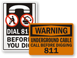 Call Before You Dig Signs