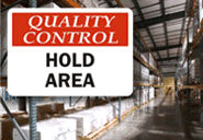 Quality Control Signs