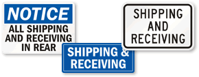Shipping & Receiving Signs