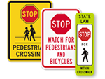 Stop for Pedestrian Signs