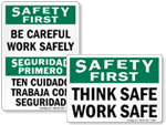 Work Safely Signs