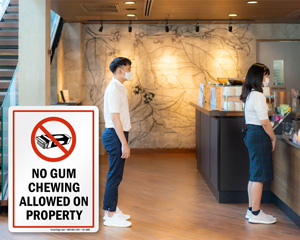 No Gum Chewing Allowed On Property Sign