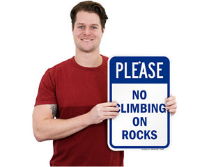 Do Not Climb on Rocks Signs