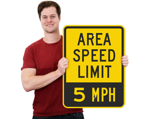 Area Speed Limit Sign 5 Mph