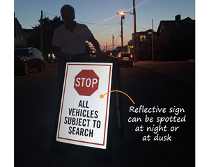 Vehicle subject to search sign