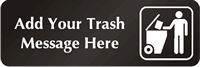 Trash Here Symbol Sign