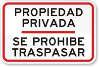Propiedad Privada Se Prohibe Traspasar Sign