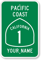 Custom Pacific Coast Highway Sign