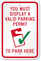 Display A Valid Parking Permit To Park Sign