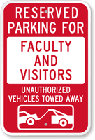 Reserved Parking For Faculty And Visitors Sign