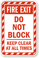 Fire Exit Do Not Block Keep Clear Sign
