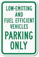 Low Emitting And Fuel Efficient Vehicles Parking Sign