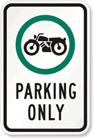 Motorcycle Parking Only Sign
