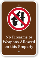 No Firearms Or Weapons Allowed On Property Sign