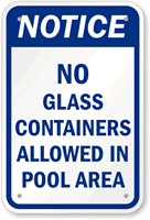 No Glass Containers Allowed Pool Area Sign