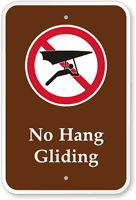 No Hang Gliding  Campground & Park Sign
