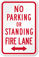 No Parking Or Standing Fire Lane Sign