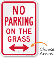 No Parking On The Grass Sign