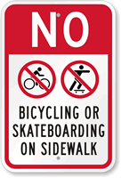 No Skateboarding Bicycle Riding Sign