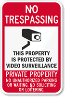 No Trespassing  Video Surveillance Sign