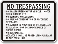 No Trespassing No Unauthorized Vehicles etc Sign
