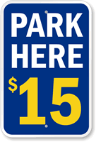 Park Here  Parking Sign