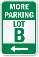 Custom Parking Lot With Left Arrow Sign