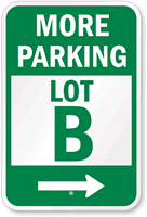 Custom Parking Lot With Right Arrow Sign