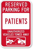 Reserved Parking For Patients Sign