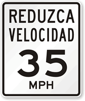 Reduzca Velocidad (Reduce Speed) 35 Mph