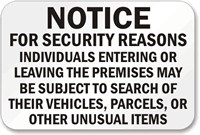Subject To Search Of Vehicles Parcels Sign