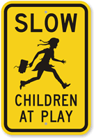 Slow Children At Play Sign