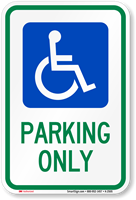 Handicapped Parking Only Sign