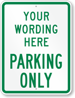 Customizable Parking Only Sign Green