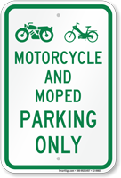Motorcycle And Moped Only