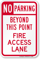 No Parking Beyond Fire Access Lane Sign