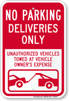 No Parking Deliveries Only Sign