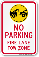 No Parking Fire Lane Tow Zone Sign