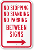 No Stopping or Parking Between Signs Right Arrow