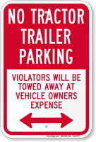 No Tractor Trailer Parking Bidirectional Sign
