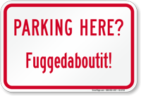 Humorous Parking Sign