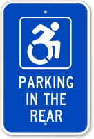 Parking In The Rear with Access Symbol Sign