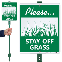 Please Stay Off Grass Sign