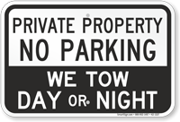 Private Property No Parking We Tow Sign