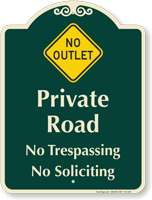 Private Road No Outlet Symbol Signature Sign