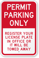 Permit Parking Only Register License Plate Office Sign