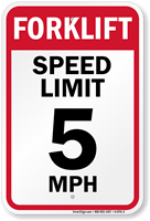 Forklift Speed Limit 5 MPH Sign
