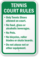 Tennis Court Rules No Food Glass Sign